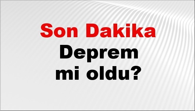 Son dakika Aydın’da deprem mi oldu? Az önce deprem Aydın’da nerede oldu? Aydın deprem Kandilli ve AFAD son depremler listesi 23 Haziran 2026